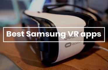 Best Samsung VR Apps: Top 10 Best VR Apps For You